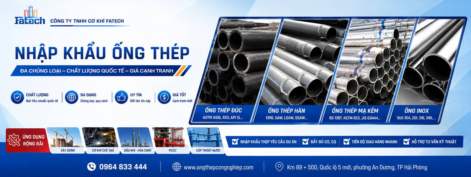 Nhập khẩu ống thép các loại